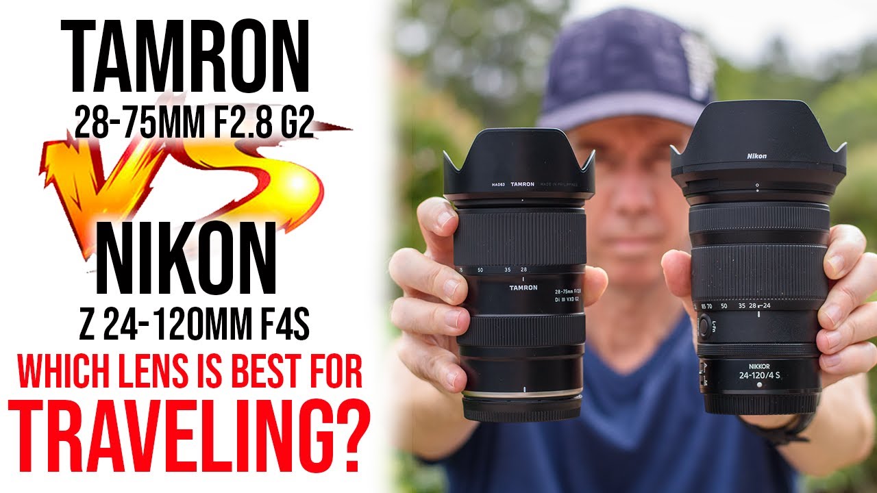 Tamron 28-75mm против Nikon 24-120mm | Что лучше для путешествий?