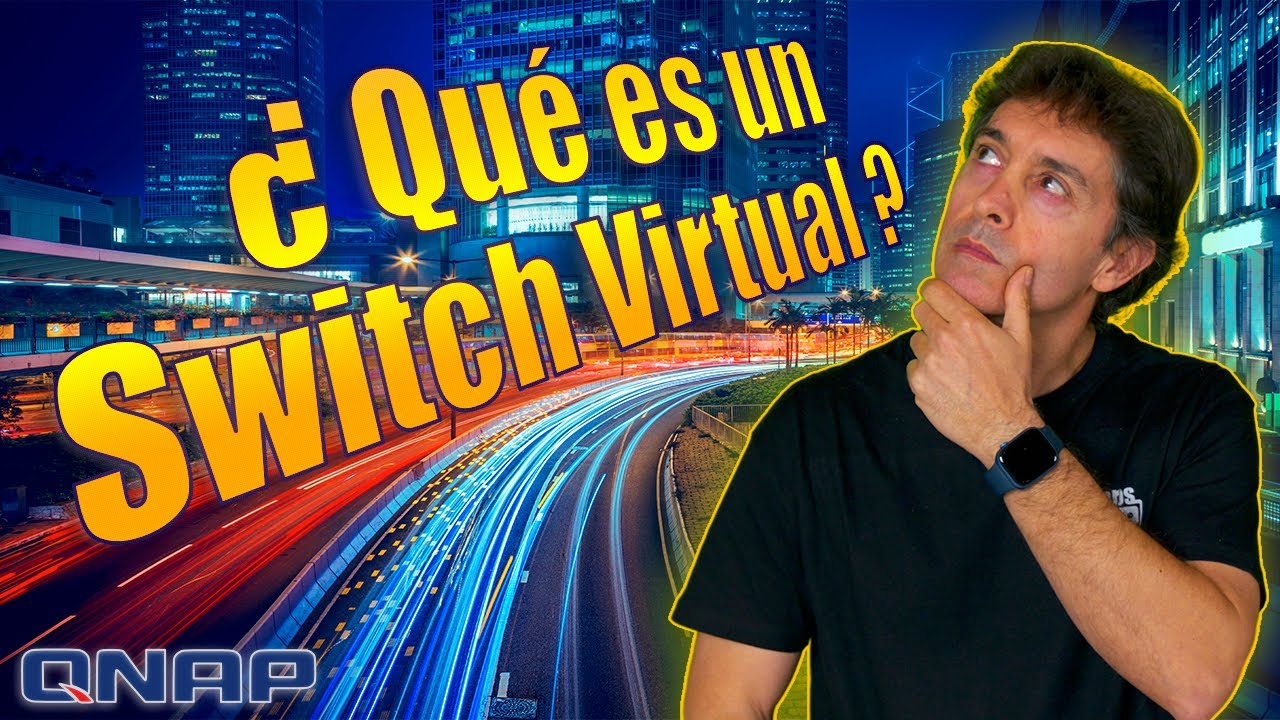 Introducción al Conmutador Virtual de QNAP (Switch Virtual)