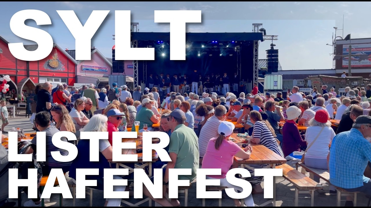Sylt: Lister Hafenfest 2025 ❤️🚢 Sylter Shanty Chor live & Impressionen vom Festgelände [4K UHD]
