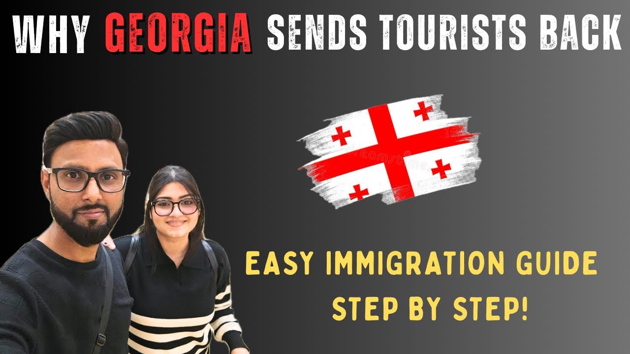 Worried About Georgia Entry Denied? | Avoid These Common Mistakes