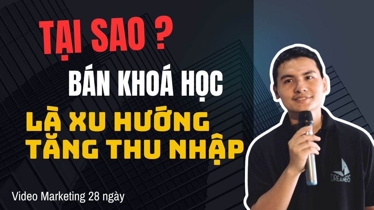 Tại sao những người có chuyên môn lại bán khóa học online để tăng thêm thu nhập