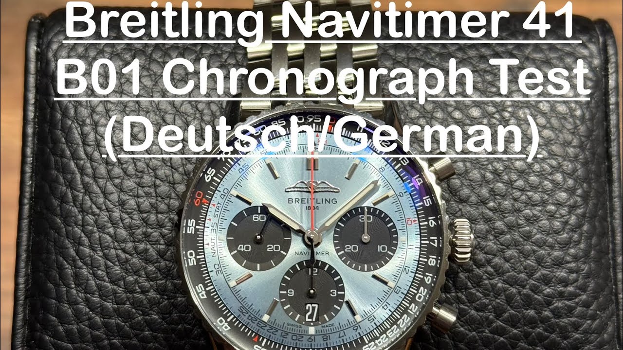 Breitling Navitimer 41 B01 Chronograph Testbericht (Deutsch/German)