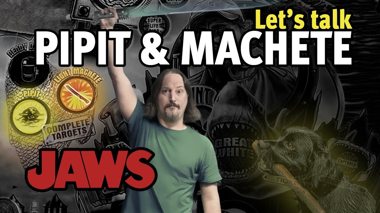 Let's Talk About Pipit & Machete on Jaws Pinball by Stern