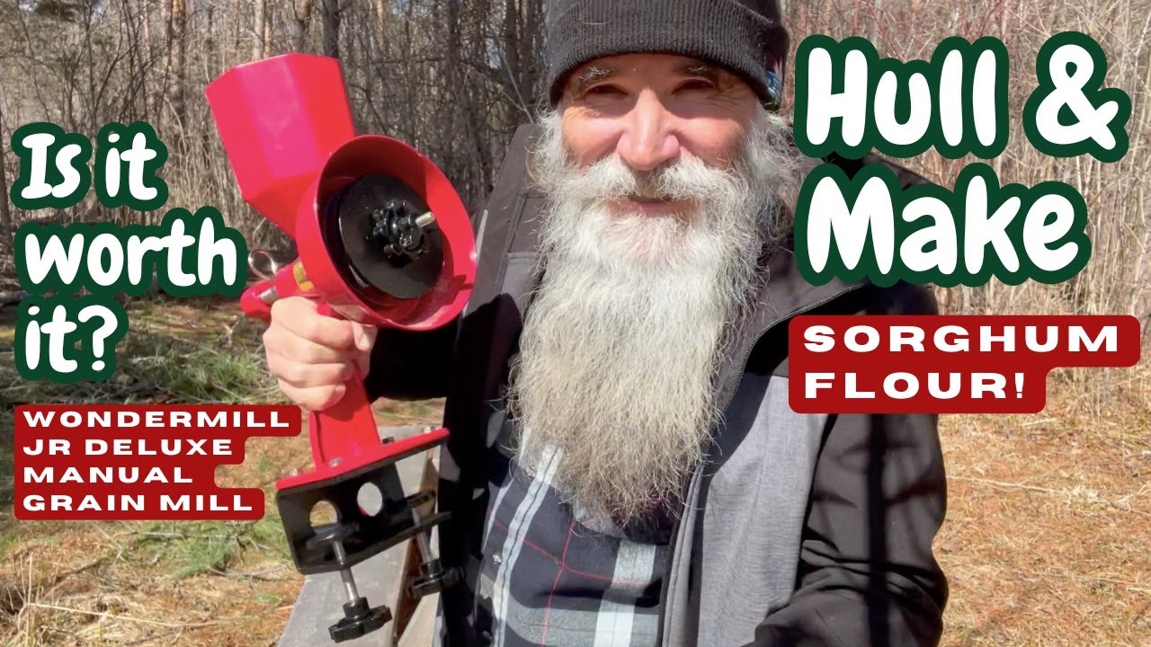Wondermill Jr DLX Grain Mill Tutorial: Hull SORGHUM, Make FLOUR & More: True Lifestyle GAMECHANGER!