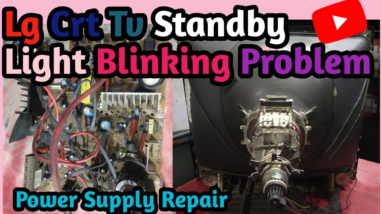 Power Supply Repair. Lg Crt Tv 21 Inch Standby light Blinking Problem. #🌷🥀🌹#