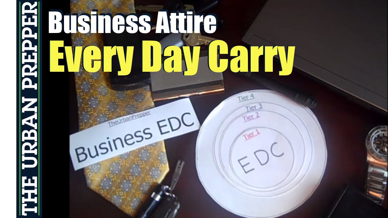 Business Attire EDC (Every Day Carry) by TheUrbanPrepper