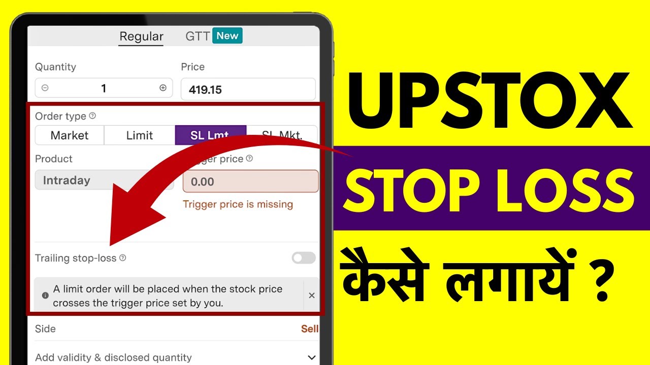 Upstox me Stop Loss Kaise Lagaye? Delivery, Intraday and Long Term Order