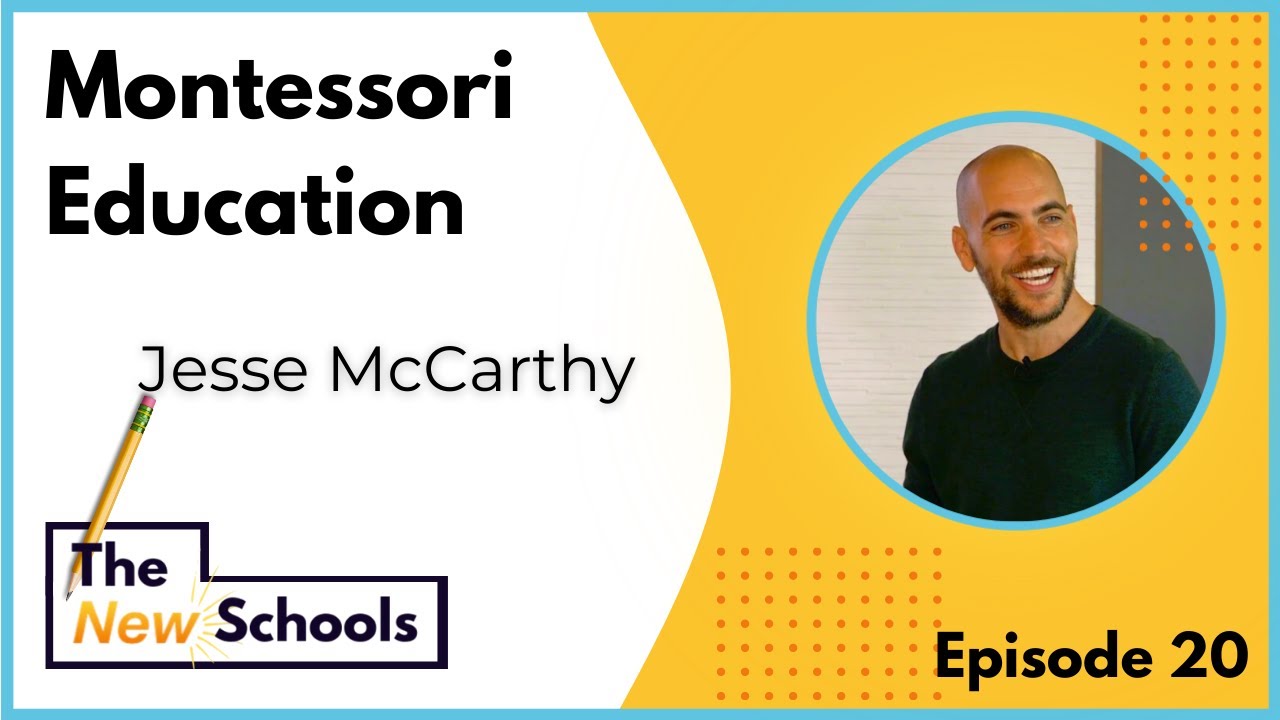 Jesse McCarthy - Montessori Education
