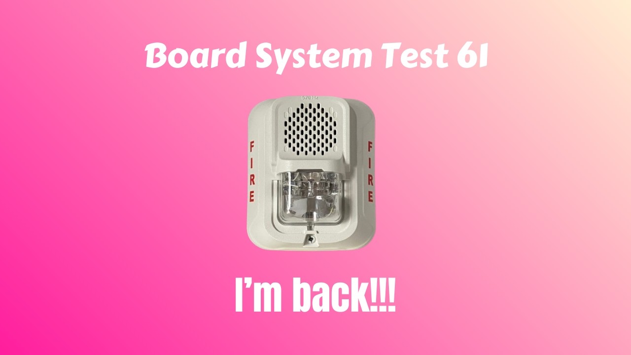 Board System Test 61 with the Fire Lite MS-4424B