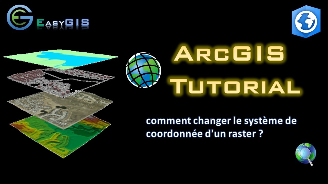 comment changer le système de coordonnée d'un raster