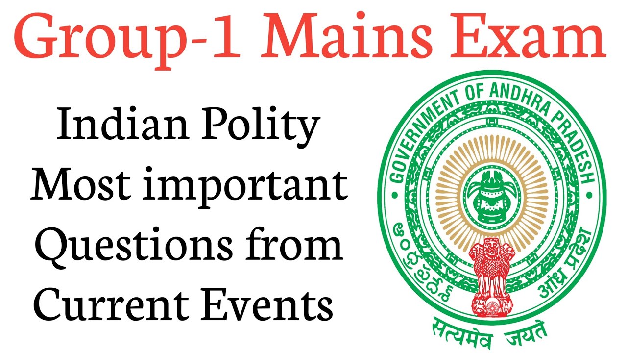 APPSC GROUP-1 MAINS - Important Questions for Mains from Polity