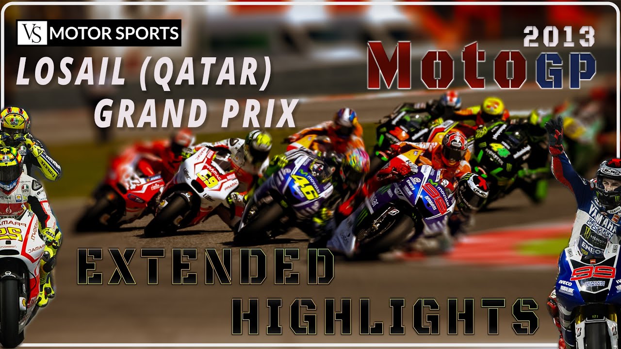 Extended Highlights | Motogp | Round 1 | Losail (Qatar) GP | 2013