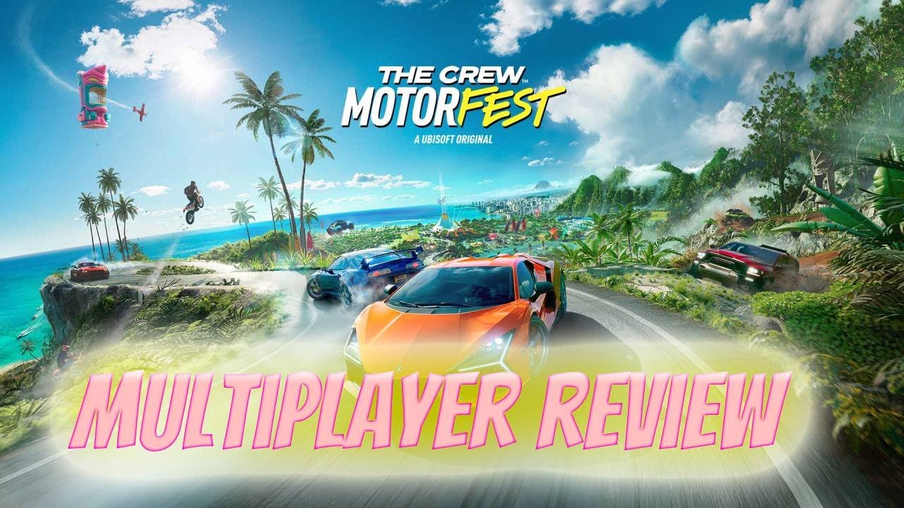 The Crew Motorfest Multiplayer Review