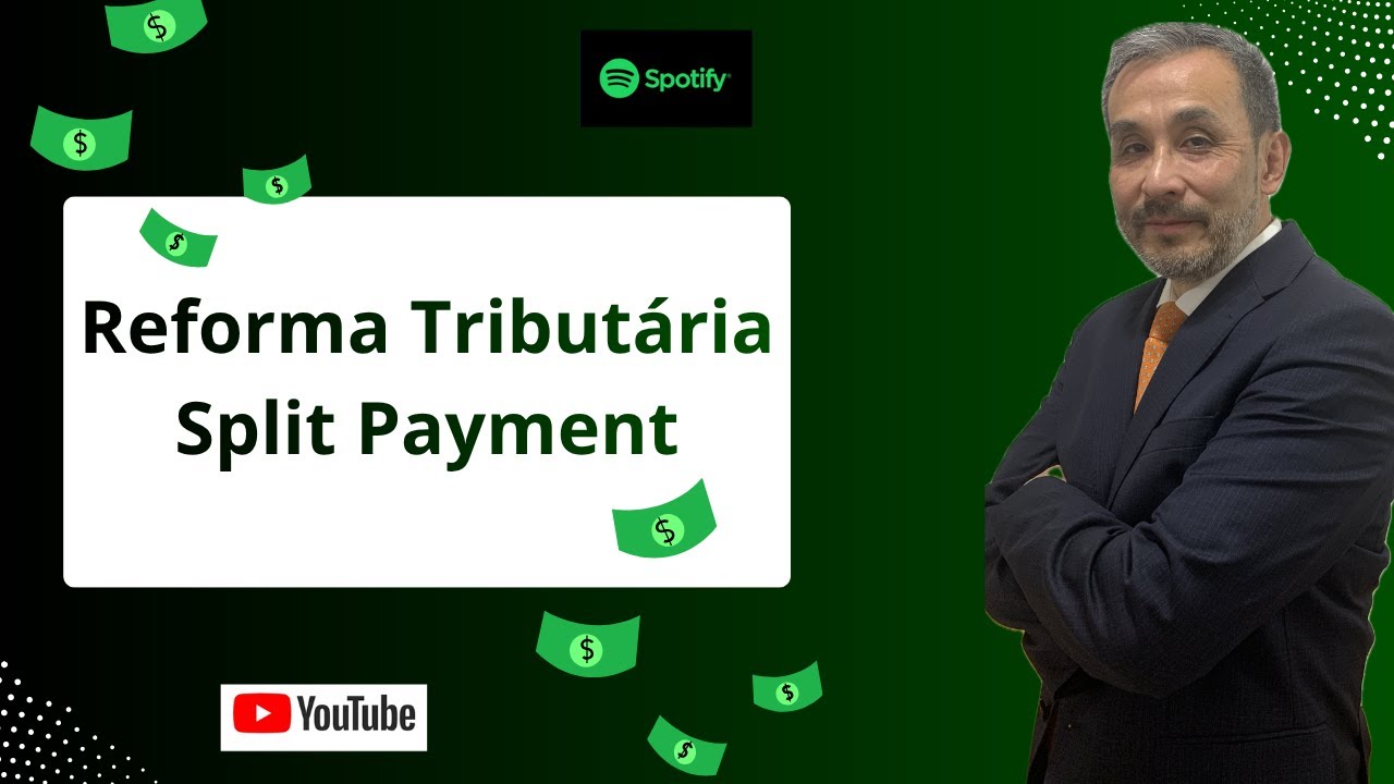 Reforma Tributária - Split Payment