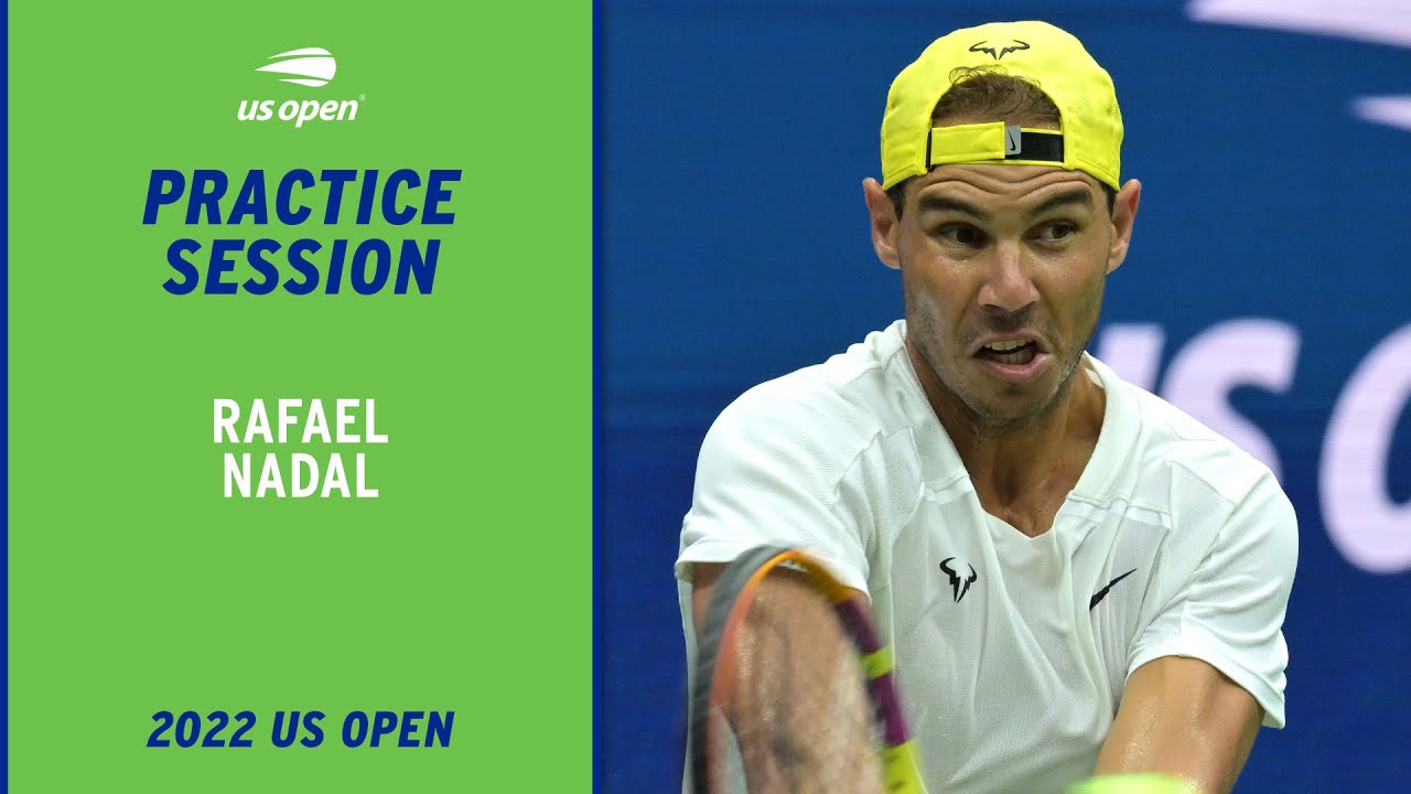 LIVE | Rafael Nadal Practice Session | 2022 US Open