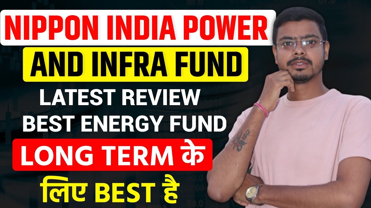 Nippon india power and infra fund review!!