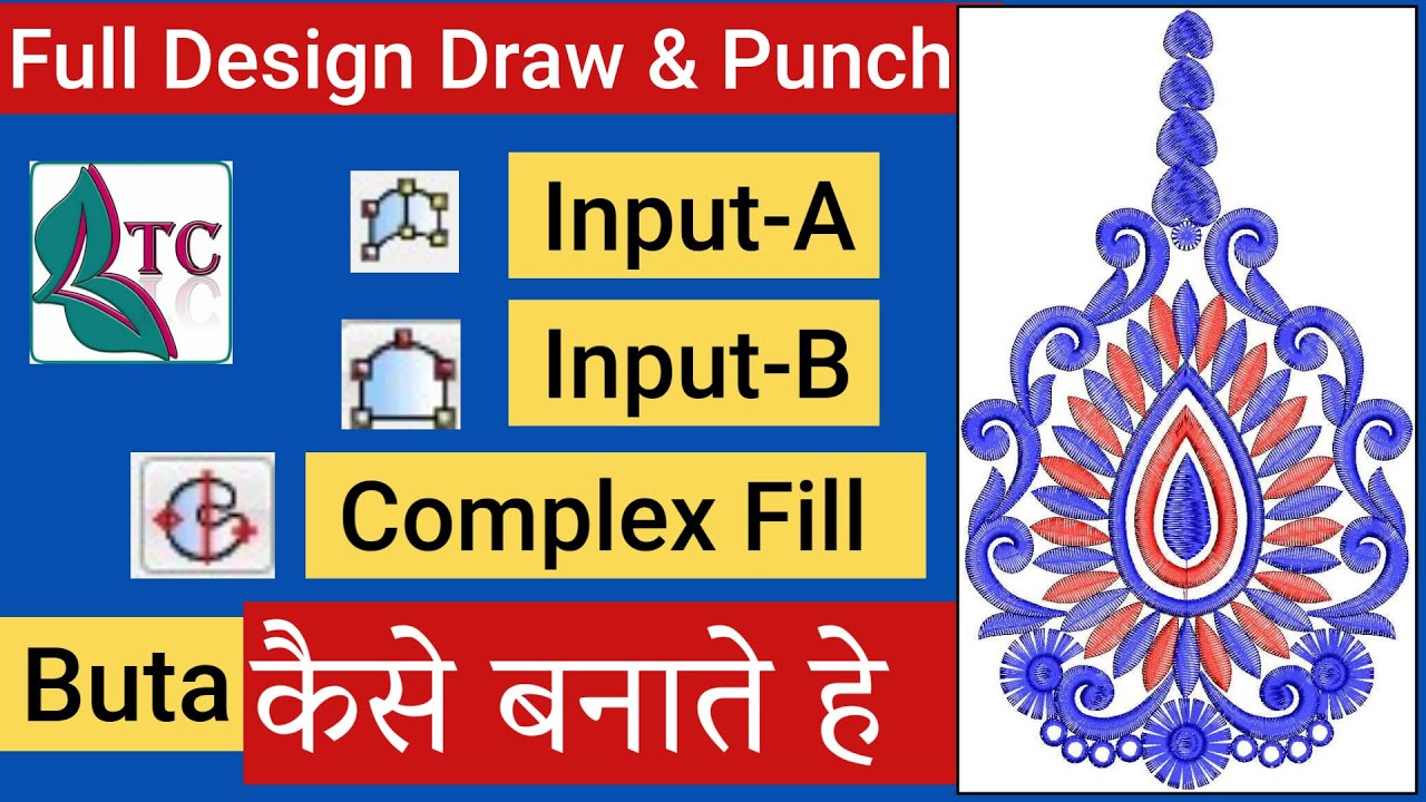 Multi Embroidery Design Drawing & Punching | Wilcom Learning | Lifetime Creation | Punching Design