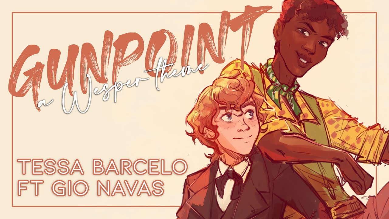 Gunpoint - Jesper & Wylan Theme Song | Tessa Barcalo feat. Gio Navas (Official Lyric Video)