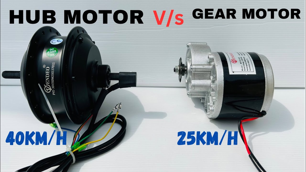 HUB MOTOR v/s GEAR MOTOR | 250 watt v/s 350 watt | 100% real review |