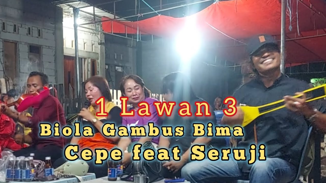 Biola Gamus Bima Seruji Ft Cepe