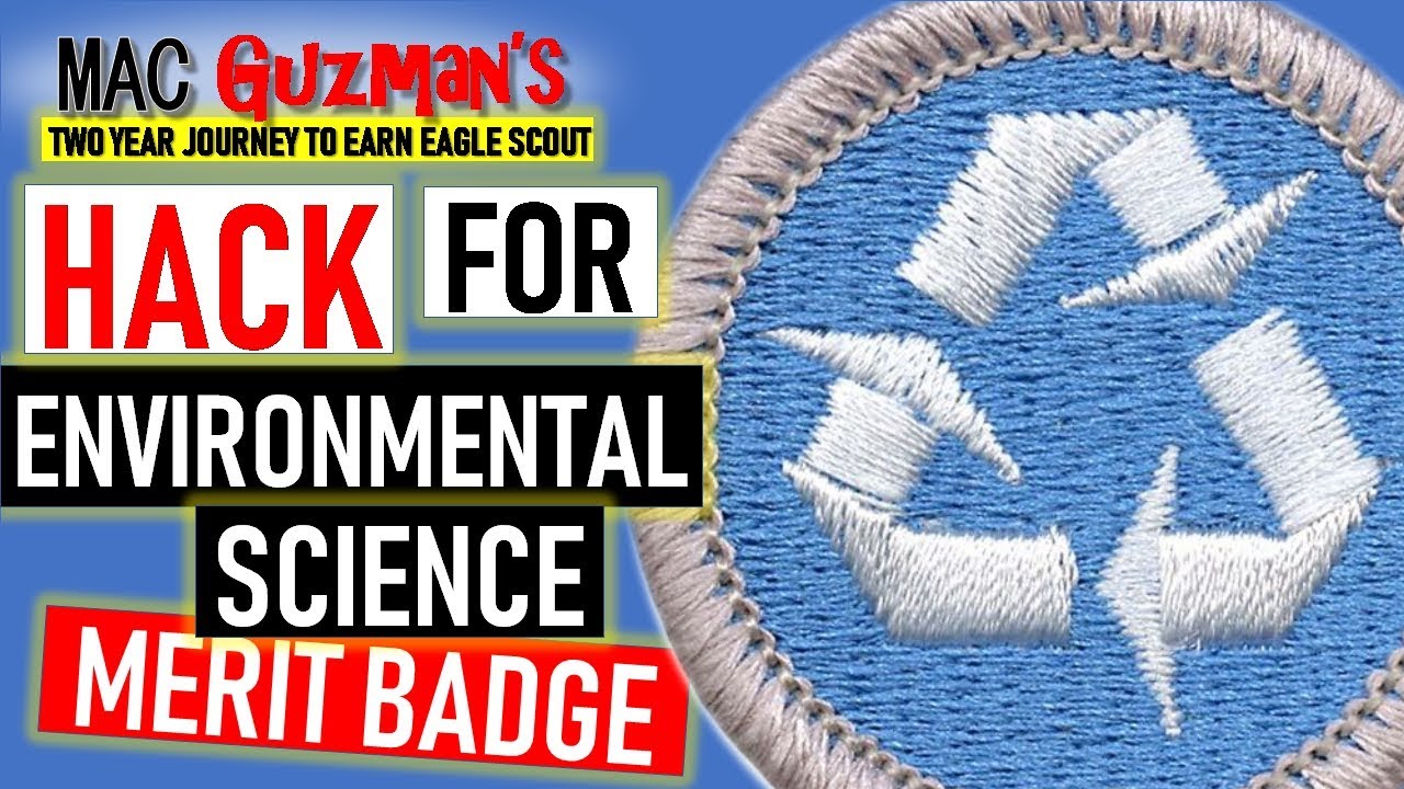 How to get Environmental Science Merit Badge - Secret Merit Badge University Hack