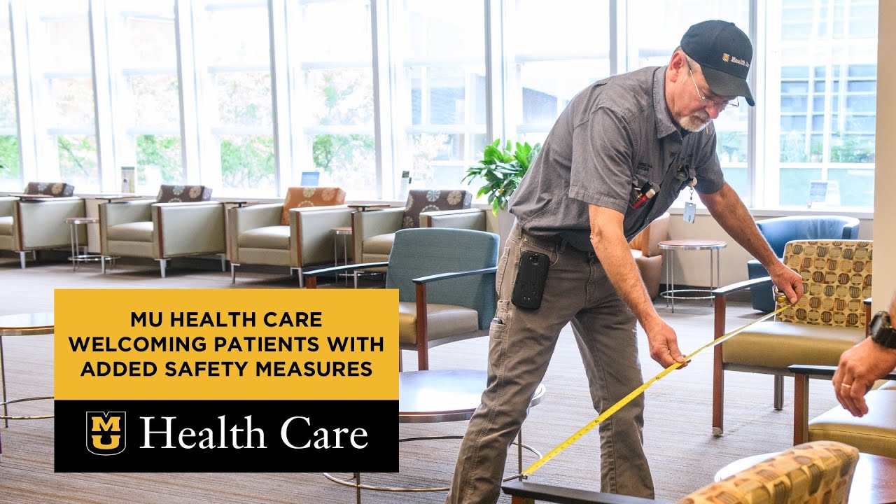 MU Health Care Welcoming Patients with Added Safety Measures