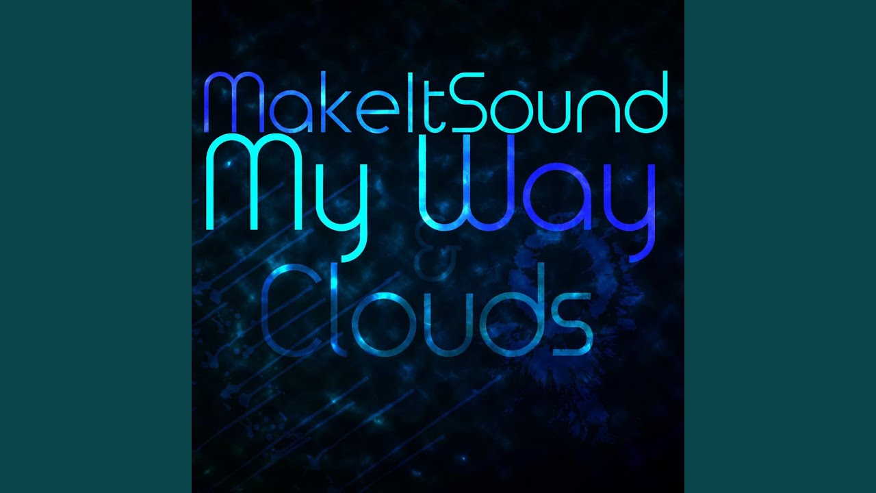 Clouds (Original Mix)