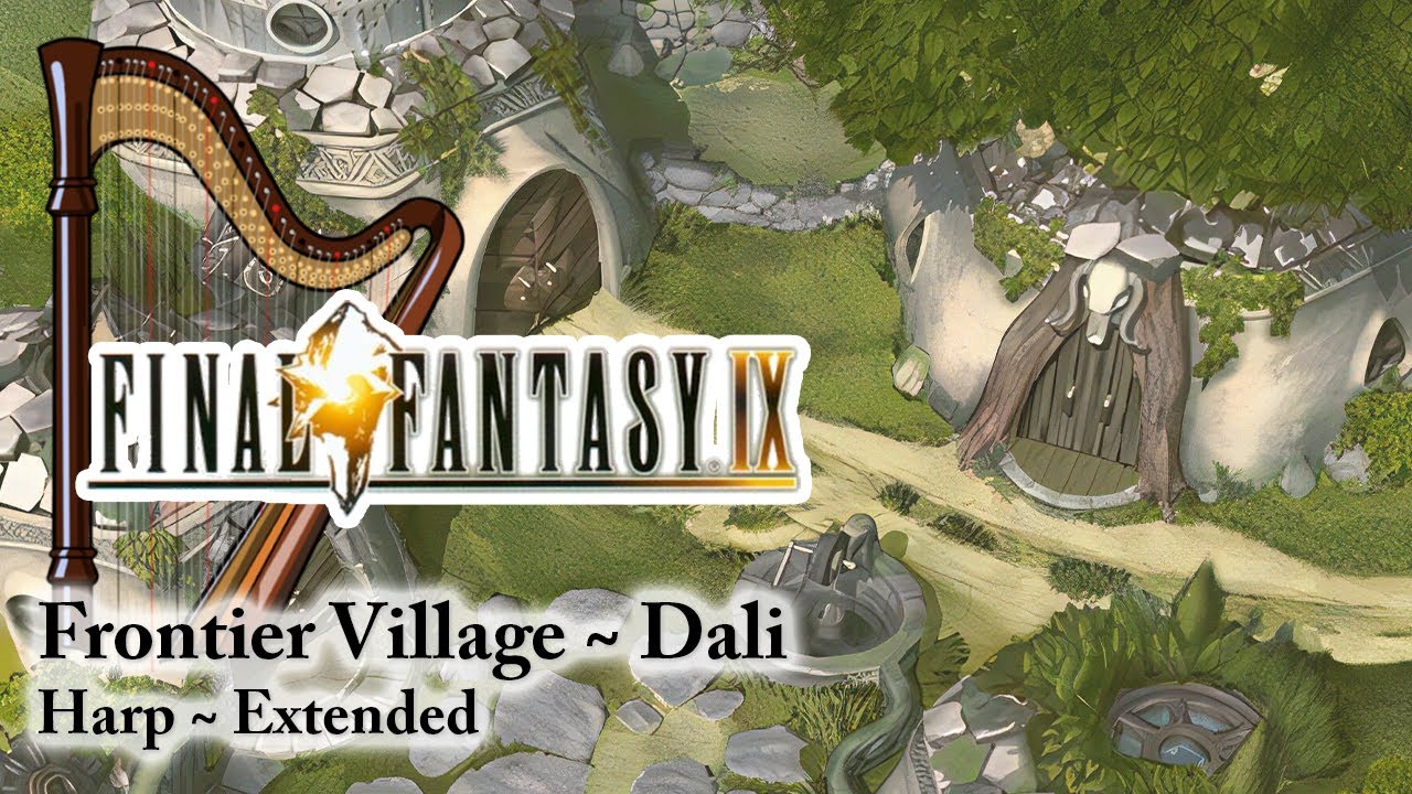 Relaxing FFIX Music • Frontier Village Dali (Harp)