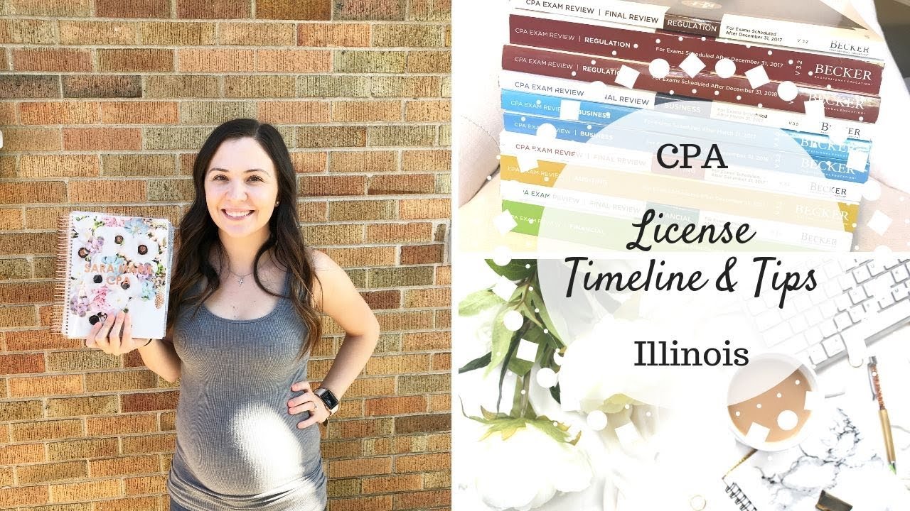 CPA Licensing Timeline & Tips | Illinois CPA License |