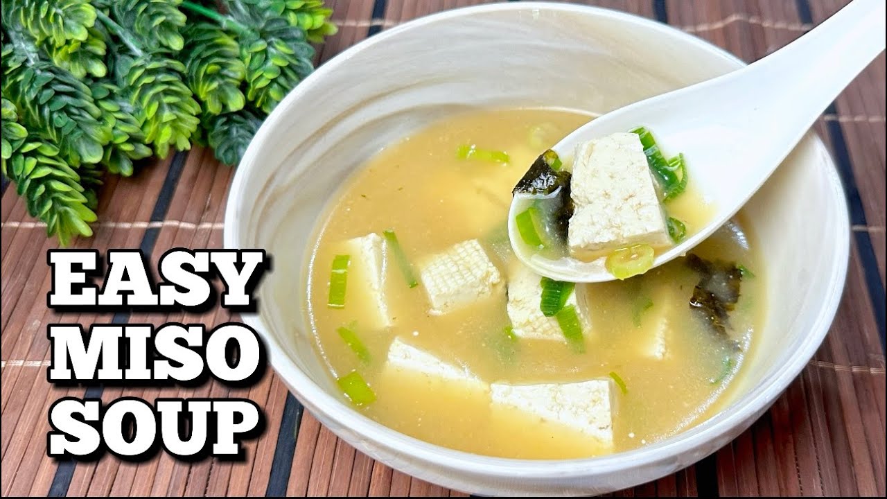 EASY MISO SOUP