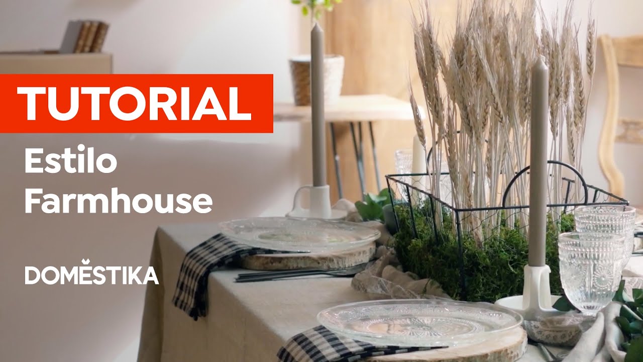 TUTORIAL DECORACI&Oacute;N: C&oacute;mo decorar tu MESA ESTILO FARMHOUSE - Estela Maca | Domestika