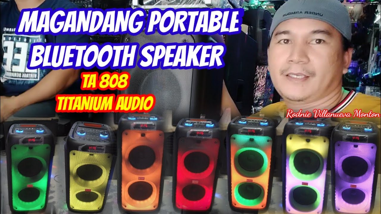 MAGANDANG PORTABLE BLUETOOTH SPEAKER,TA808 TITANIUM AUDIO 5000W PMPO@electrosoundsanddiy
