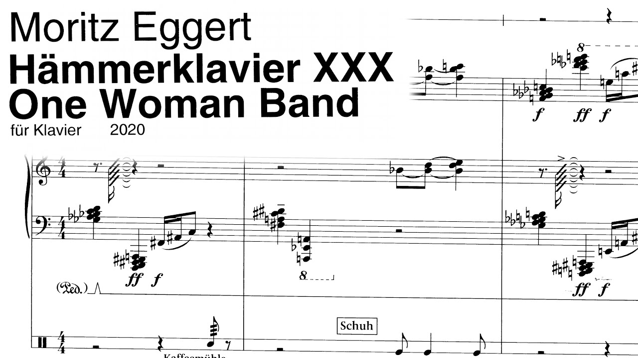 Moritz Eggert - Hämmerklavier XXX 