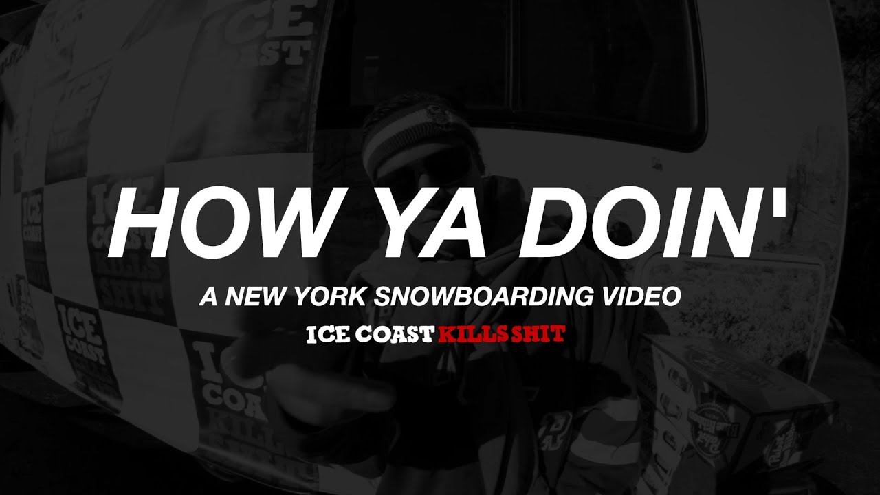 HOW YA DOIN' The Movie - ICKS