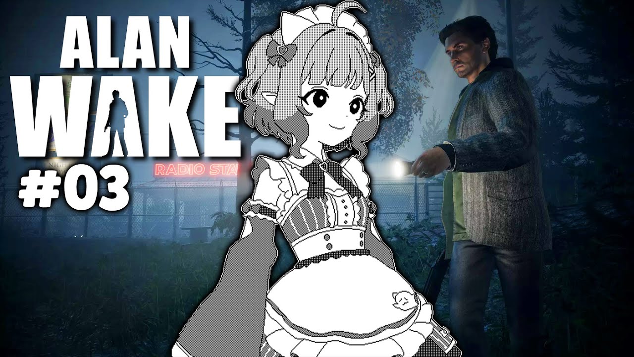 【ALAN WAKE chapter 3】possession is cool!【Maid Mint Fantôme】
