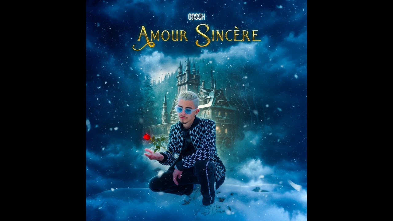 Gosch - Amour sinc&egrave;re (Clip officiel)