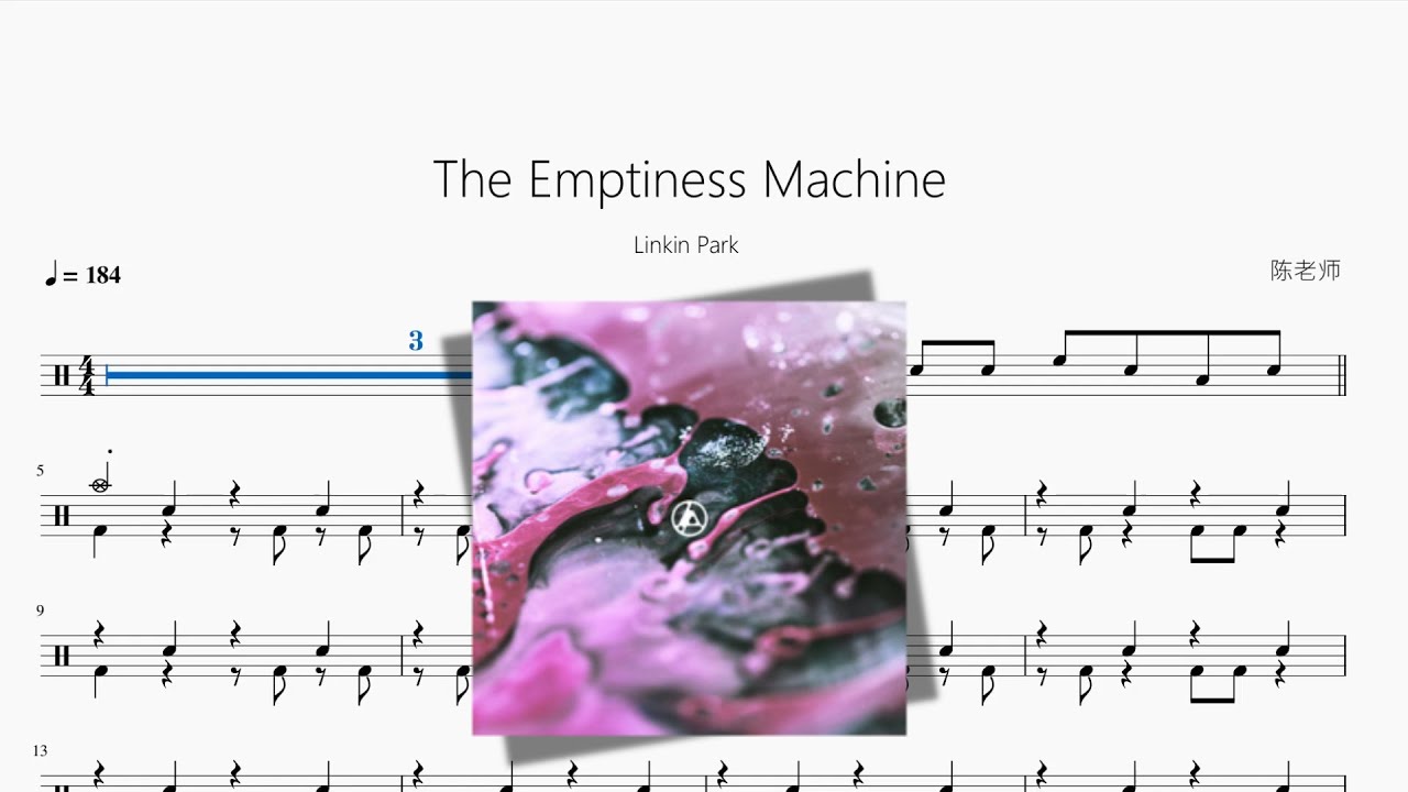 The Emptiness Machine【Linkin Park】动态鼓谱 ドラム楽譜
