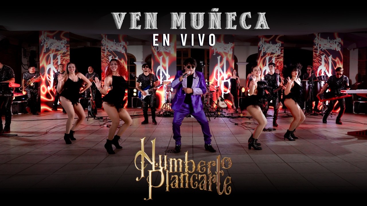 VEN MU&Ntilde;ECA - HUMBERTO PLANCARTE (EN VIVO)