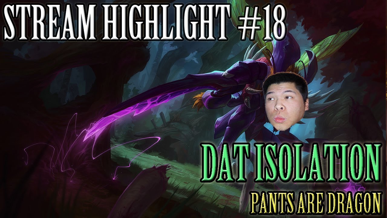 DAT ISOLATION [STREAM HIGHLIGHT]