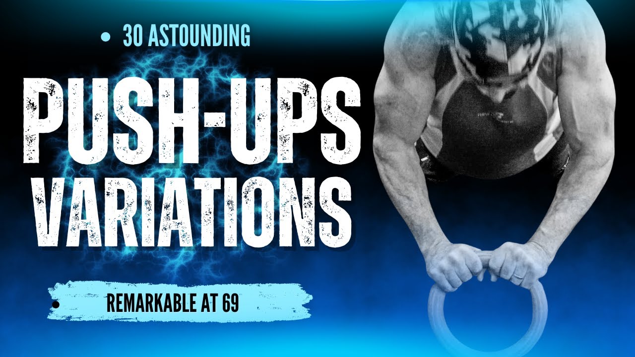 Push Your Limits: 30 Unique Push-Up Variations  At 69!⚡️💪