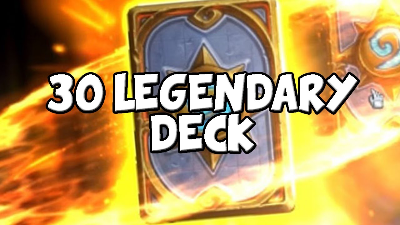 30 Legendary Deck in HEROIC BRAWL
