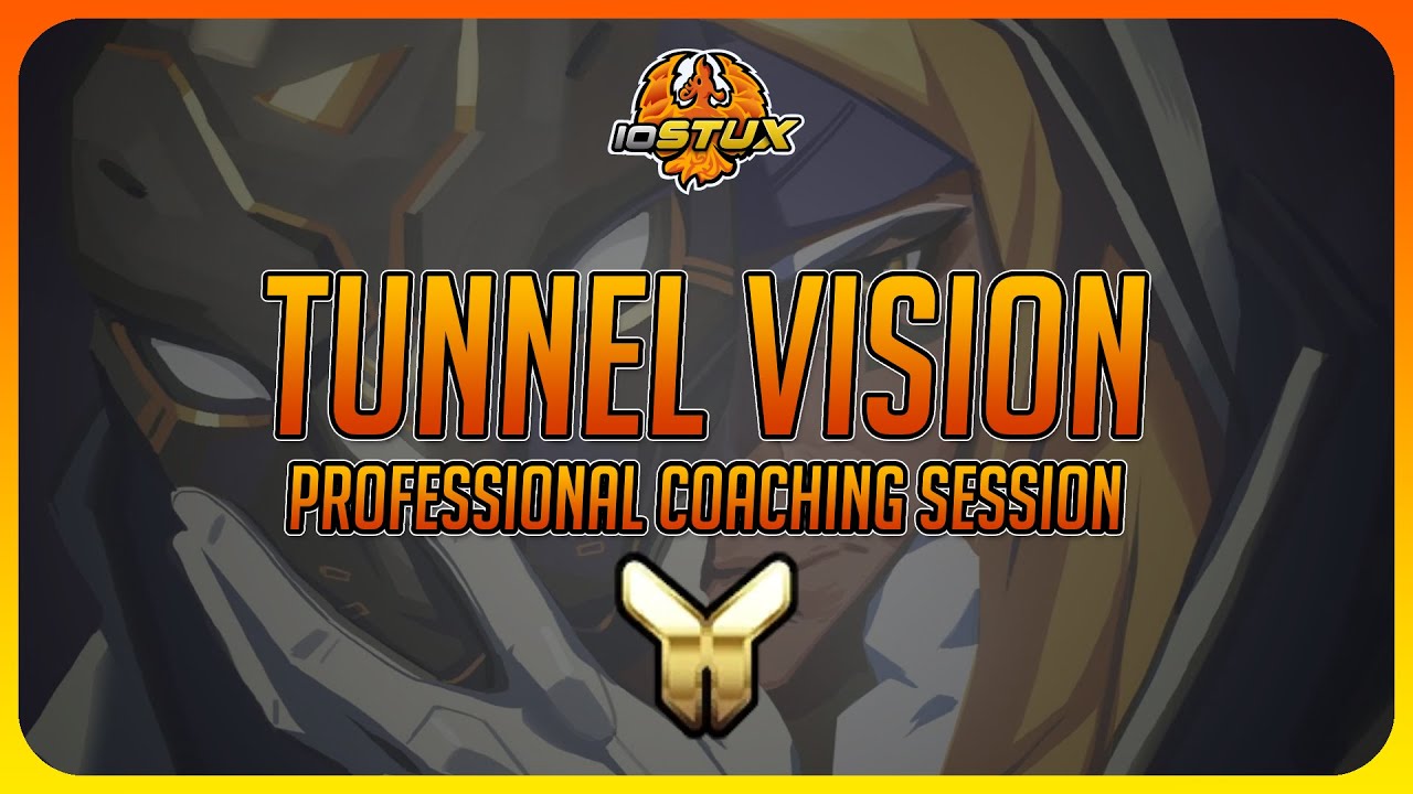 Tunnel Vision - Professional Overwatch Coaching