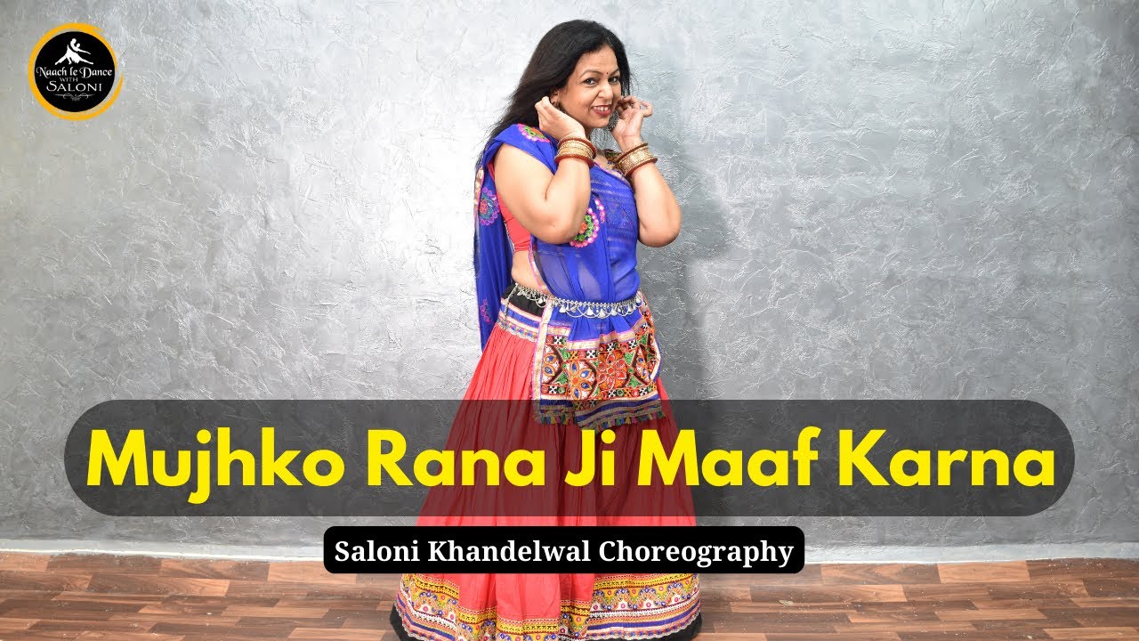Mujhko rana ji maaf karna | gup chup gup chup |  Dance By Saloni Khandelwal