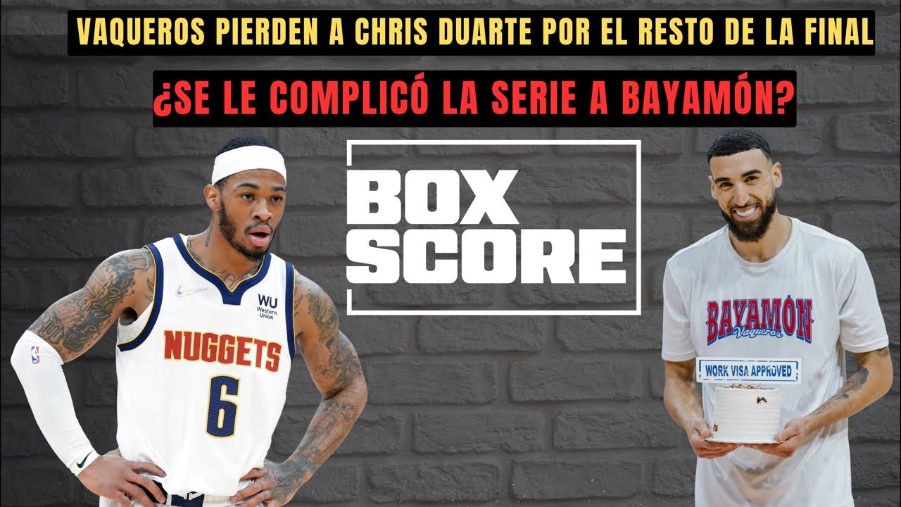 El Box Score: Vaqueros pierden a Duarte ¿Pueden ganar sin él?/MLB/ Cuadro Camarero jueves, 7 agosto