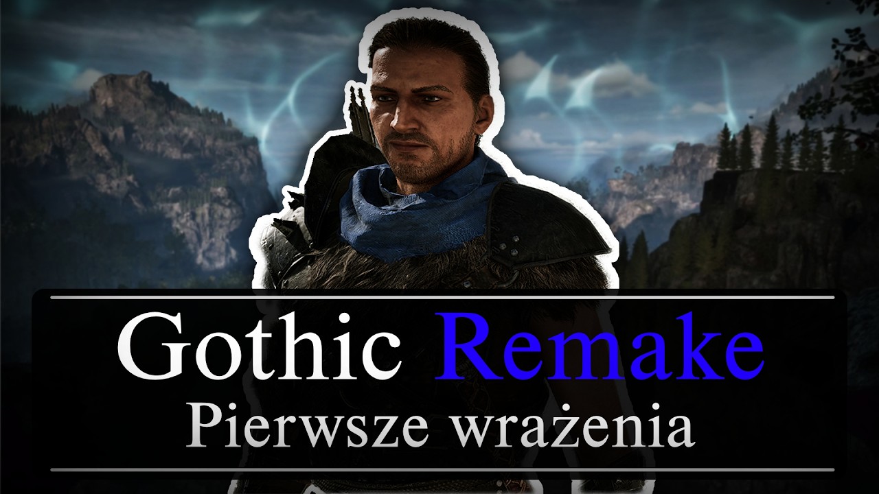 Gothic Remake - Pierwsze Wrażenia!