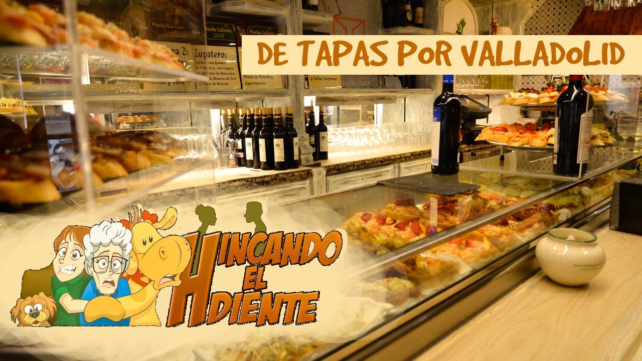 De tapas por Valladolid