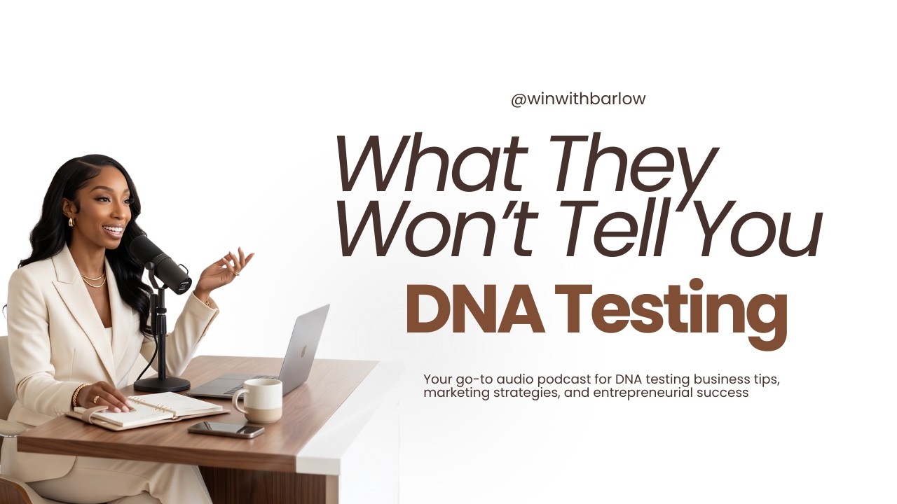 DNA Testing Business: What They Won't Tell You