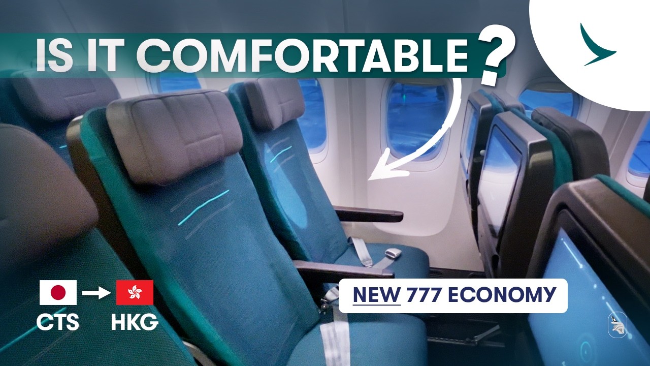 Is CATHAY PACIFIC NEW B777 Economy Actually Comfortable? | Sapporo–Hong Kong