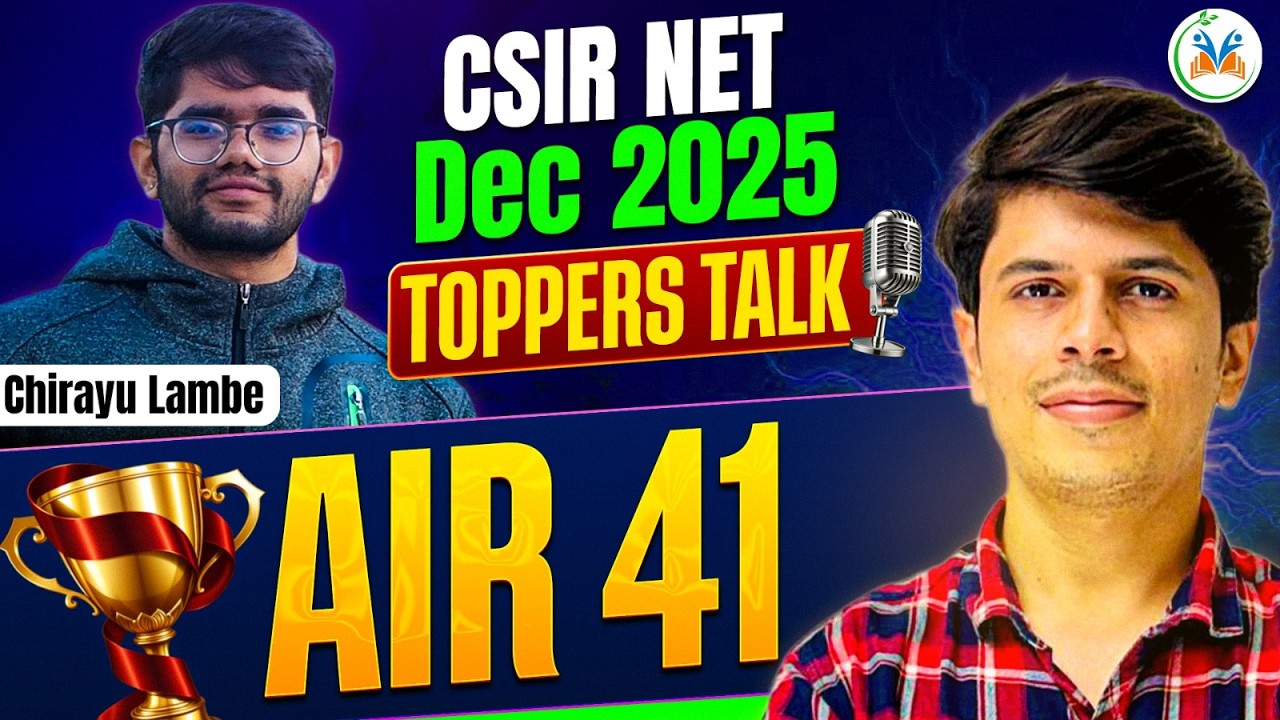 CSIR NET Chemical Science Topper Interview | CSIR NET Chemistry Topper Interview | CSIR NET AIR - 41