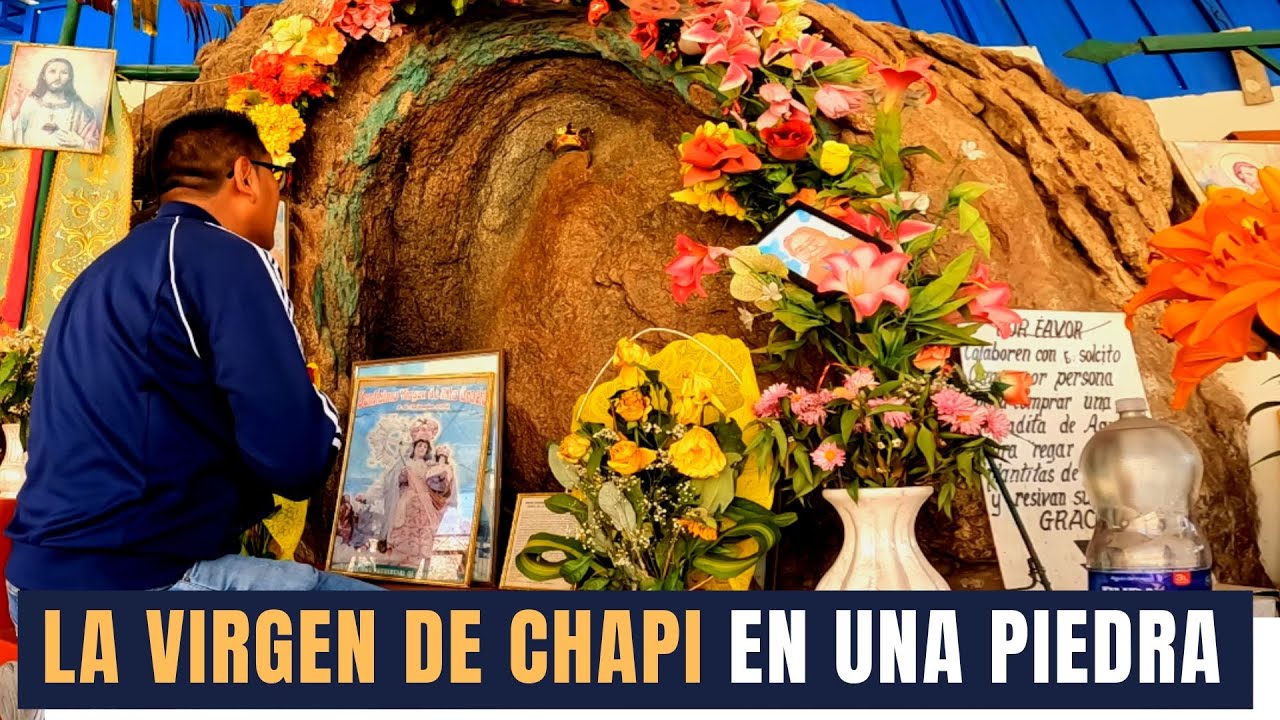 La virgen de Chapi apareció en una piedra.